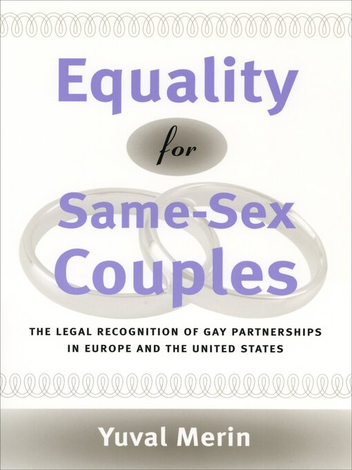Title details for Equality for Same-Sex Couples by Yuval Merin - Available